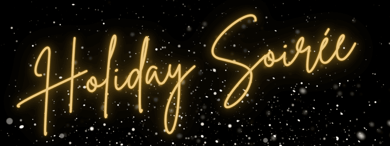 Gold [Holiday Soirée] text over fancy black speckled background